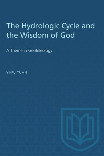 The Hydrologic Cycle and the Wisdom of God: A Theme in Geoteleology