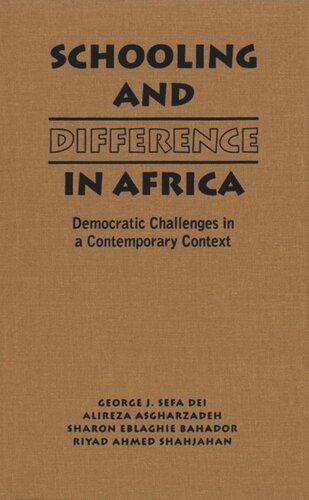 Schooling and Difference in Africa: Democratic Challenges in a Contemporary Context