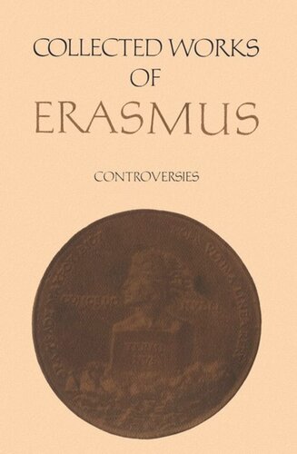 Collected Works of Erasmus: Controversies, Volume 83