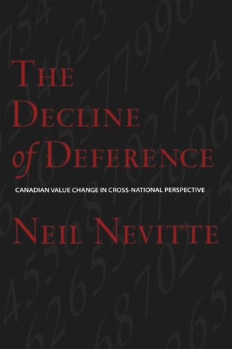 The Decline of Deference: Canadian Value Change in Cross National Perspective