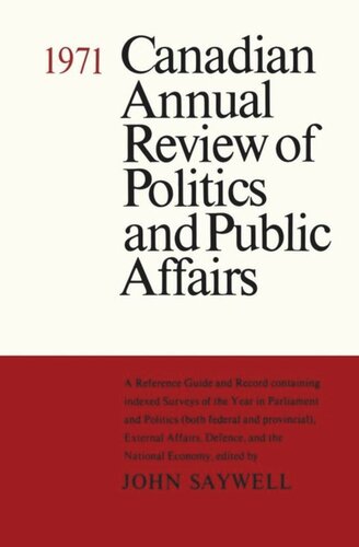 Canadian Annual Review of Politics and Public Affairs 1971