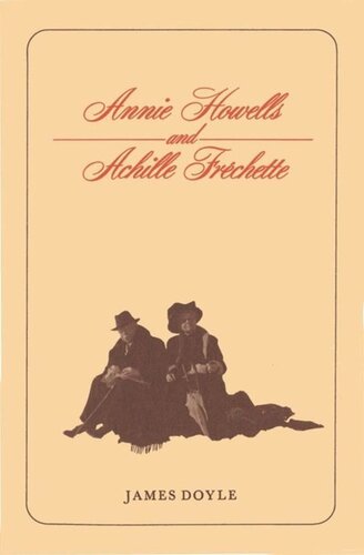 Annie Howells and Achille Fréchette