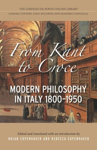 From Kant to Croce: Modern Philosophy in Italy 1800-1950