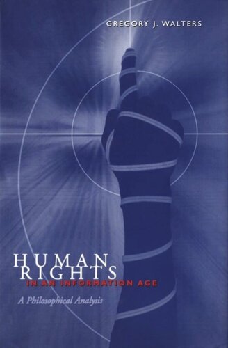 Human Rights in an Information Age: A Philosophical Analysis