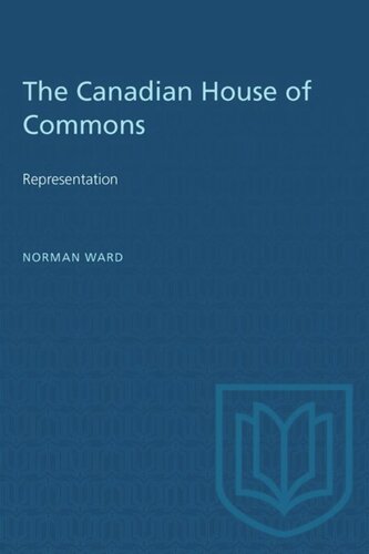 The Canadian House of Commons: Representation