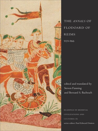 The 'Annals' of Flodoard of Reims, 919-966