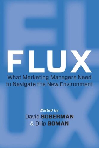Flux: What Marketing Managers Need to Navigate the New Environment