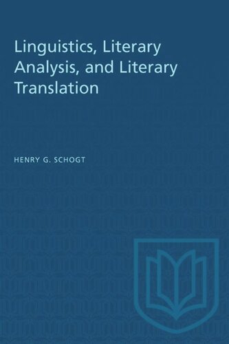 Linguistics, Literary Analysis, and Literary Translation