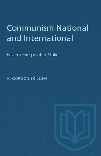 Communism National and International: Eastern Europe after Stalin
