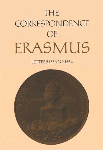 The Correspondence of Erasmus: Letters 1356 to 1534, Volume 10