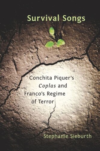 Survival Songs: Conchita Piquer's 'Coplas' and Franco's Regime of Terror