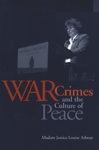 War Crimes and the Culture of Peace