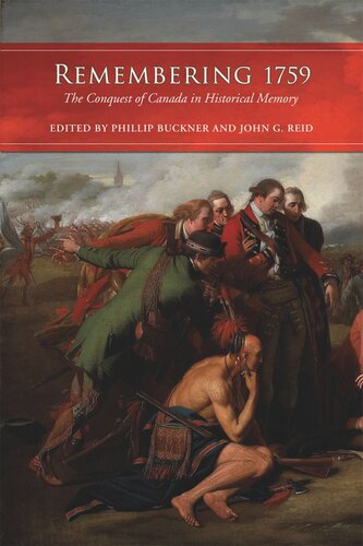 Remembering 1759: The Conquest of Canada in Historical Memory