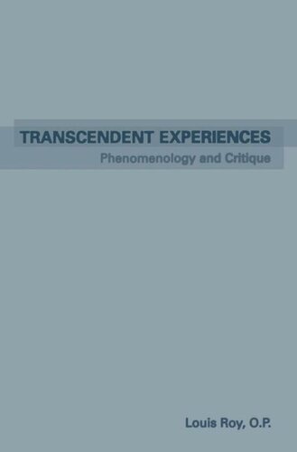 Transcendent Experiences: Phenomenology and Critique