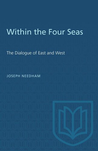 Within the Four Seas: The Dialogue of East and West