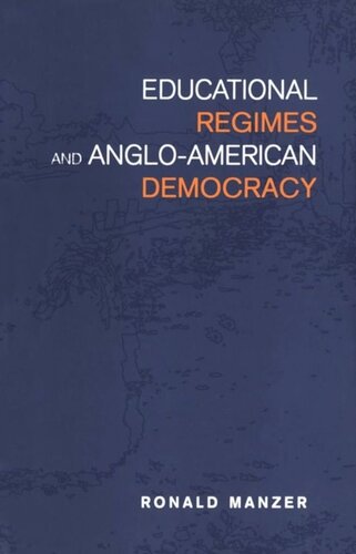 Educational Regimes and Anglo-American Democracy