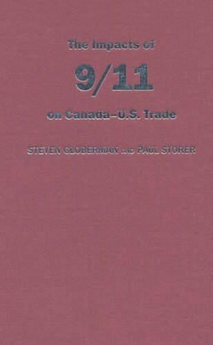 The Impact of 9/11 on Canada - U.S. Trade