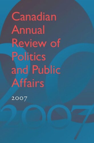 Canadian Annual Review of Politics and Public Affairs 2007