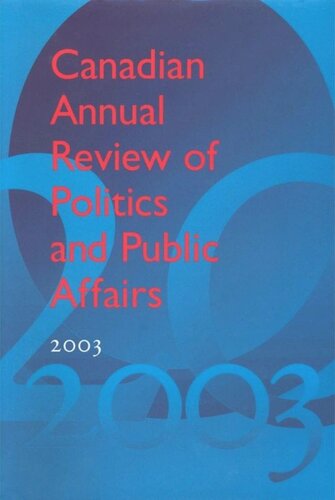 Canadian Annual Review of Politics & Public Affairs: 2003