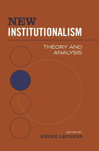 New Institutionalism: Theory and Analysis