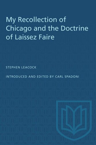 My Recollection of Chicago and the Doctrine of Laissez Faire