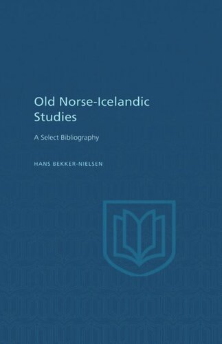 Old Norse-Icelandic Studies: A Selected Bibliography