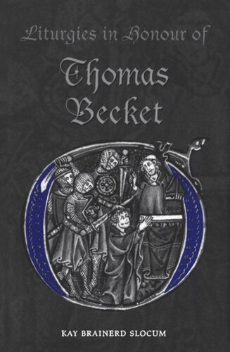 Liturgies in Honour of Thomas Becket