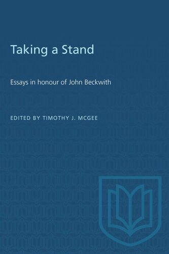 Taking a Stand: Essays in honour of John Beckwith