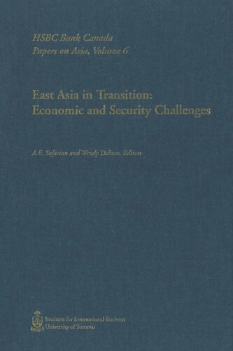 East Asia in Transition: Economic and Security Challenges