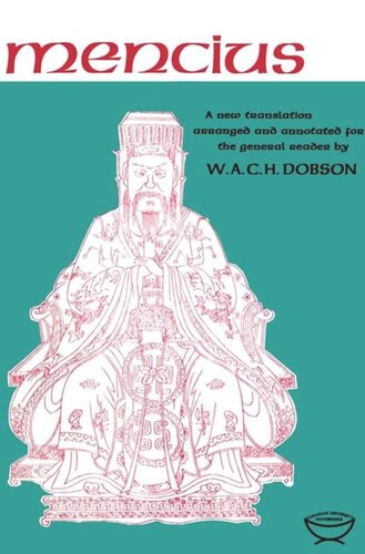 Mencius: A New Translation Arranged and Annotated For The General Reader