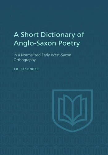 A Short Dictionary of Anglo-Saxon Poetry