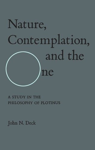 Nature, Contemplation, and the One: A Study in the Philosophy of Plotinus