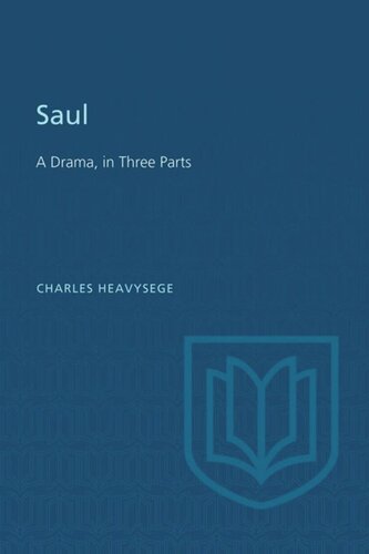 Saul: A Drama, in Three Parts (Second Edition)
