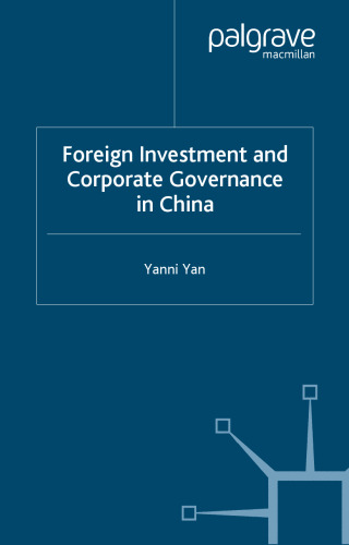 Foreign Investment and Corporate Governance in China
