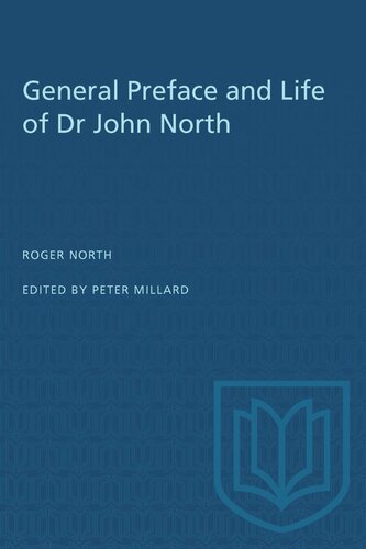 General Preface and Life of Dr John North