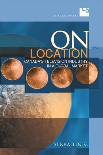 On Location: Canada's Television Industry in a Global Market