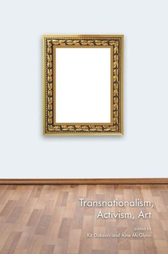 Transnationalism, Activism, Art