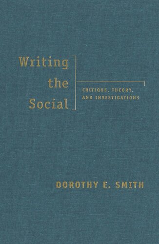 Writing the Social: Critique, Theory, and Investigations
