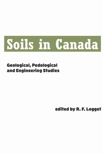 Soils in Canada: Geological, Pedological and Engineering Studies