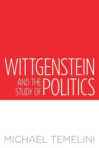 Wittgenstein and the Study of Politics