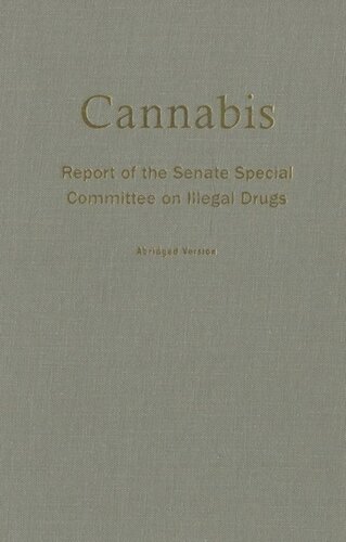 Cannabis: Report of the Senate Special Committee on Illegal Drugs
