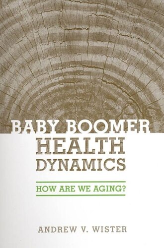 Baby Boomer Health Dynamics: How Are We Aging?