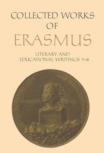 DOBD Collected Works of Erasmus: Literary and Educational Writings, 5 and 6
