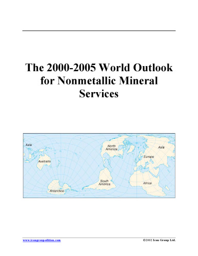 The 2000-2005 World Outlook for Nonmetallic Mineral Services