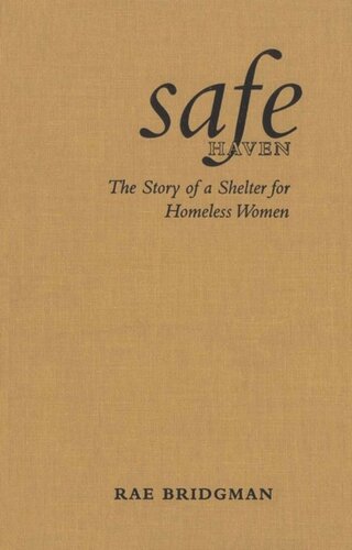 Safe Haven: The Story of a Shelter for Homeless Women