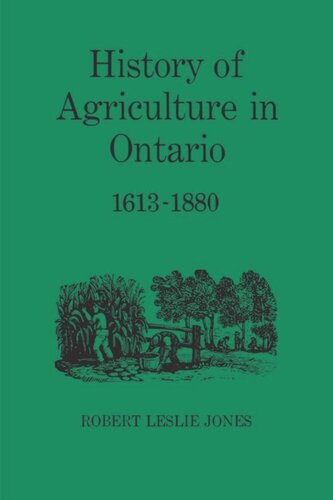 History of Agriculture in Ontario 1613-1880