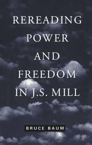 Rereading Power and Freedom in J.S. Mill