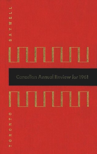 Canadian Annual Review of Politics and Public Affairs 1961