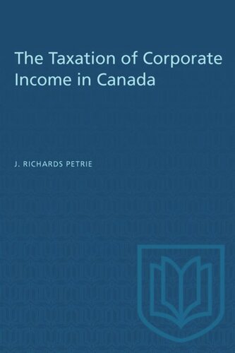 The Taxation of Corporate Income in Canada