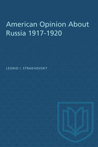 American Opinion About Russia 1917-1920